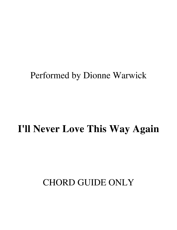 I'll Never Love This Way Again (arr. RWM)