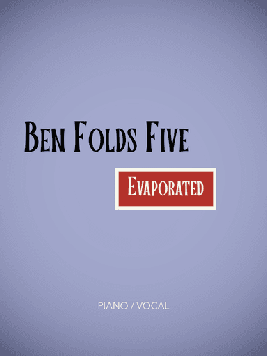 Evaporated (arr. Dale Nichols)