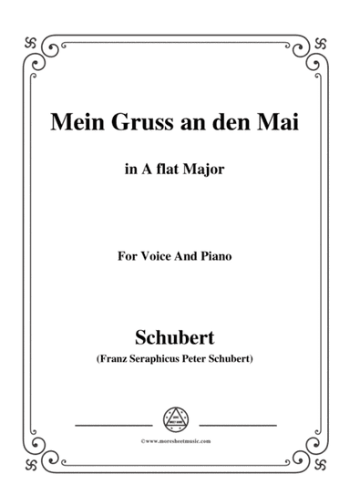 Schubert-Mein Gruss an den Mai,in A flat Major,for Voice&Piano (arr. MSM)