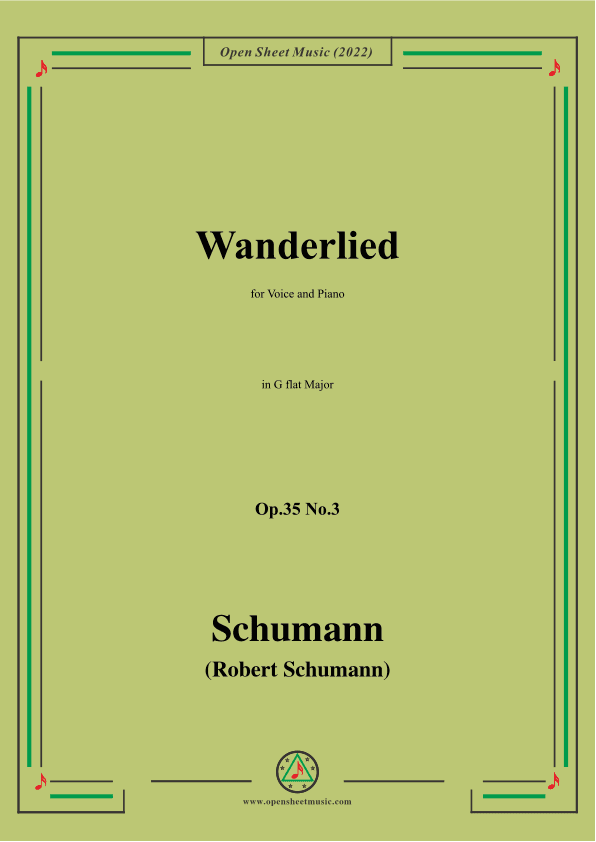 Schumann-Wanderlied,Op.35 No.3, in G flat Major (arr. OSM Press)