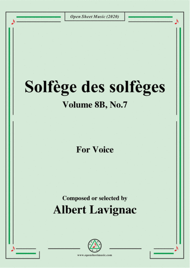 Lavignac-Solfège des solfèges,Volume 8B,No.7,for Voice (arr. MSM)