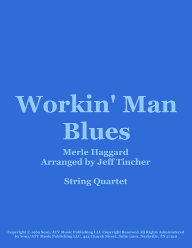 Workin' Man Blues (arr. Jeff Tincher)