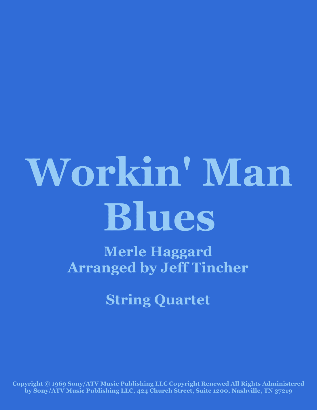 Workin' Man Blues (arr. Jeff Tincher)