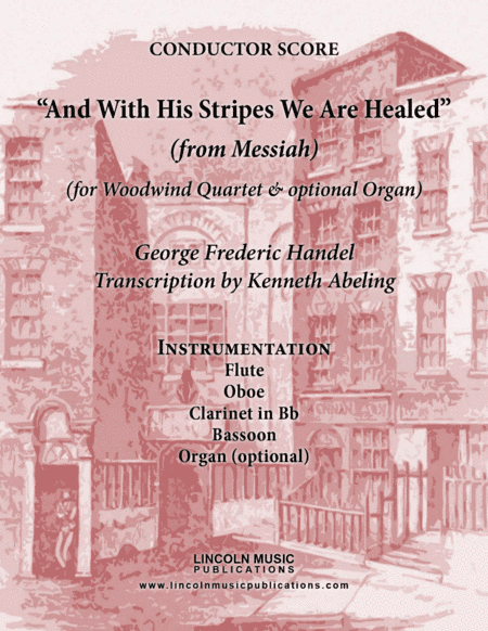 Handel - And With His Stripes We Are Healed (from Messiah) (for Woodwind Quartet & optional Organ) (arr. Kenneth Abeling)