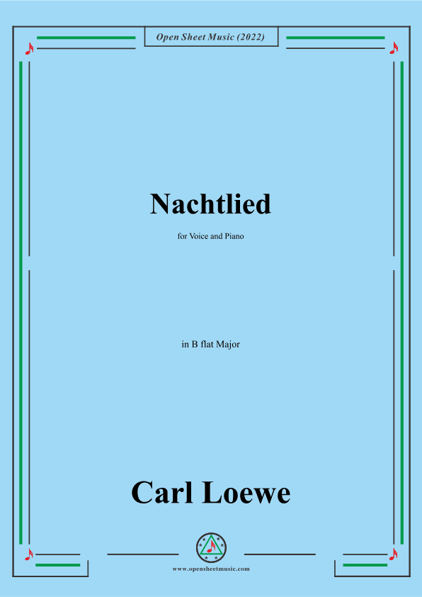 Loewe-Nachtlied,in B flat Major,for Voice and Piano (arr. OSM Press)