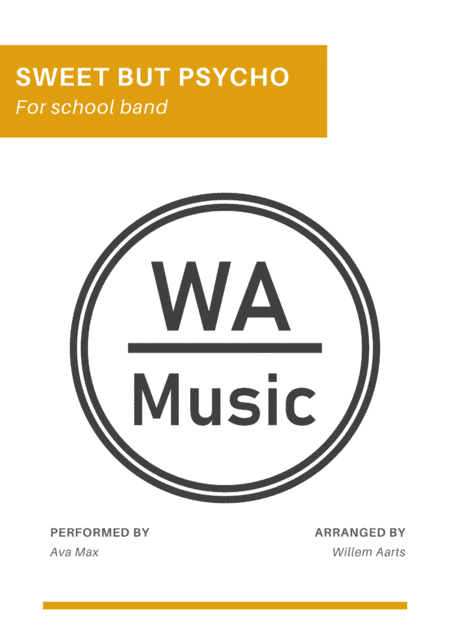 Sweet But Psycho (arr. Willem Aarts)