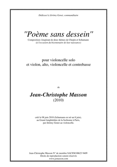 Poème sans dessein --- for cello solo and violin, viola, cello, and doublebass --- JCM 2010