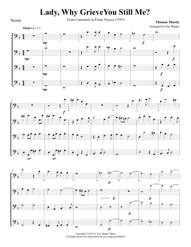 Lady, Why GrieveYou Still Me? for Trombone or Low Brass Quartet (arr. Eric Burger Music)