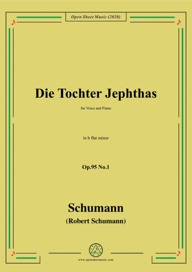 Schumann-Die Tochter Jephtas,Op.95 No.1 in b flat minor (arr. MSM)