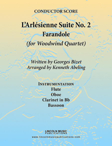 Bizet - Farandole from L'Arlesienne Suite No. II (for Woodwind Quartet) (arr. Kenneth Abeling)
