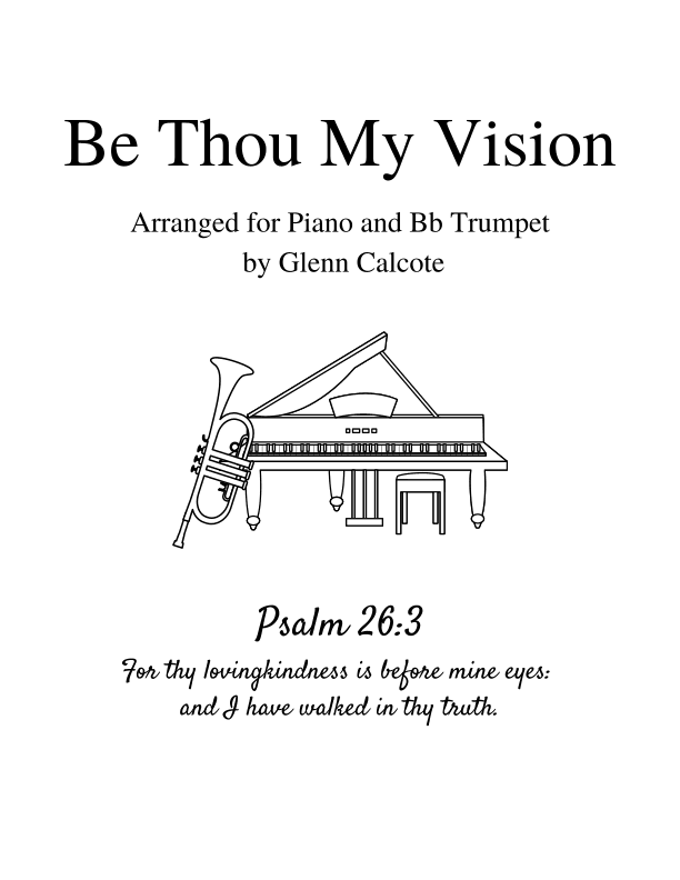 Be Thou My Vision (arr. Glenn Calcote)