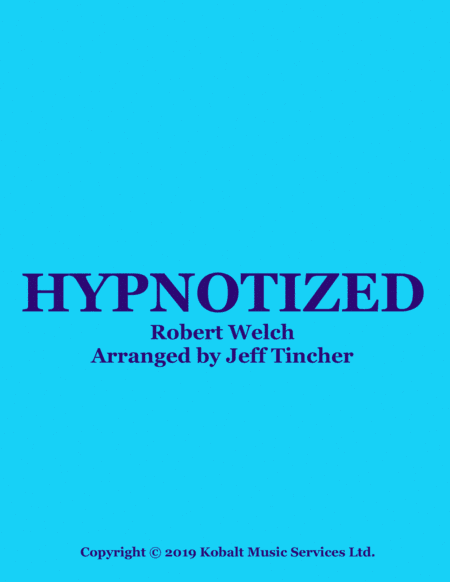 Hypnotized (arr. Jeff Tincher)