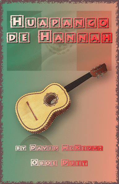 Huapango de Hannah, for Oboe Duet