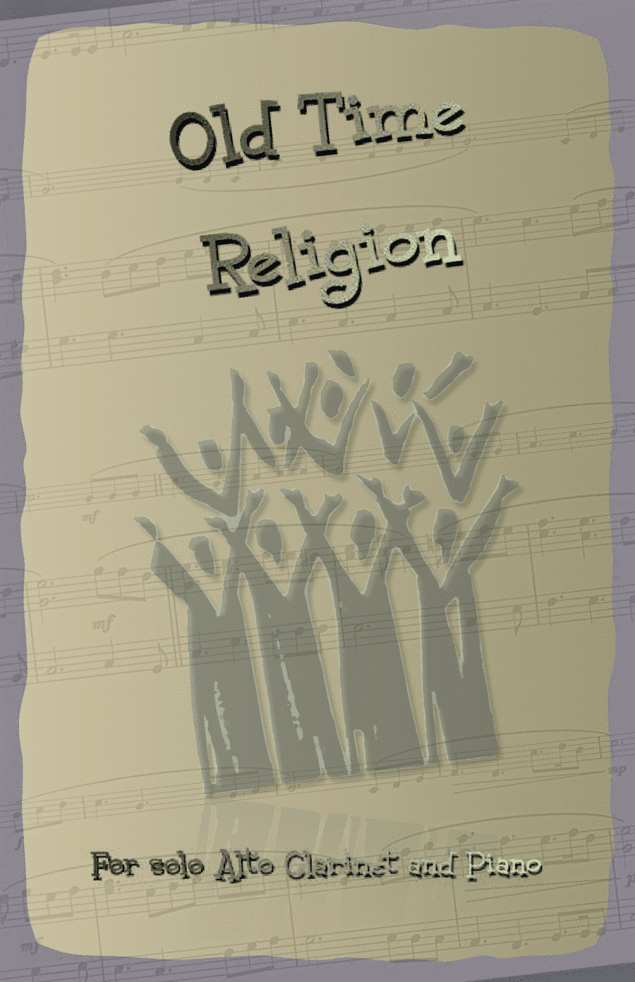 Old Time Religion, Gospel Song for Alto Clarinet and Piano (arr. David McKeown)