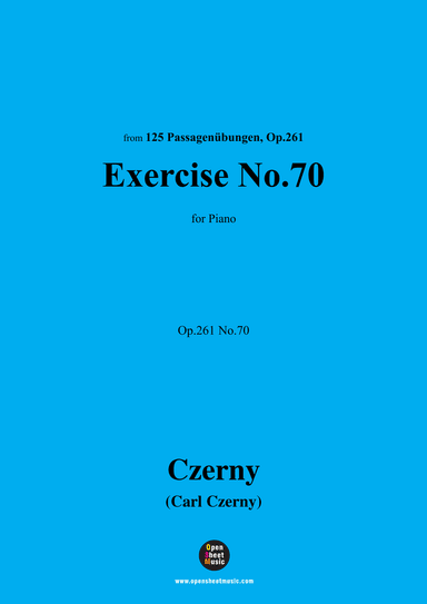 C. Czerny-Exercise No.70,Op.261 No.70 (arr. OSM Press)