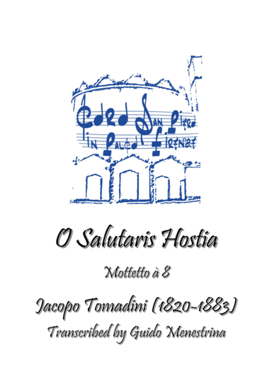 Jacopo Tomadini - O Salutaris Hostia (arr. Guido Menestrina)