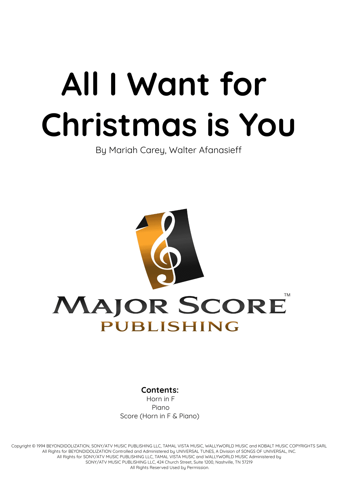 All I Want For Christmas Is You (arr. MAJOR SCORE PUBLISHING TM.)