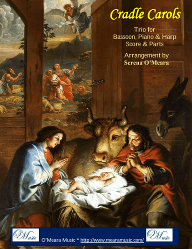 Cradle Carols, Trio for Bassoon, Pedal Harp and Piano (arr. Serena O'Meara)