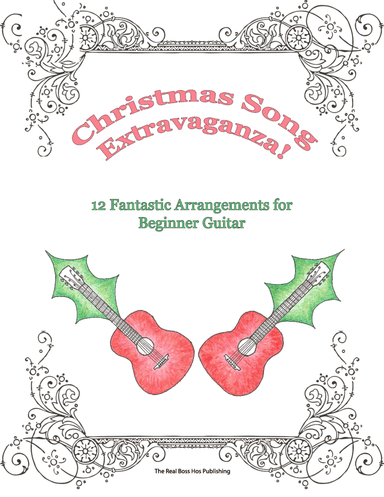 12 Christmas Songs - Beginner guitar (arr. The Real Boss Hos Publishing)