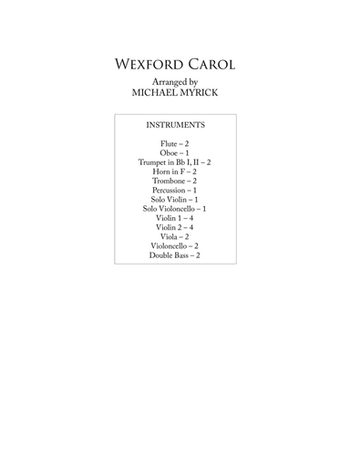 Wexford Carol (Orchestra Ensemble Score and Parts) (arr. MICHAEL MYRICK)