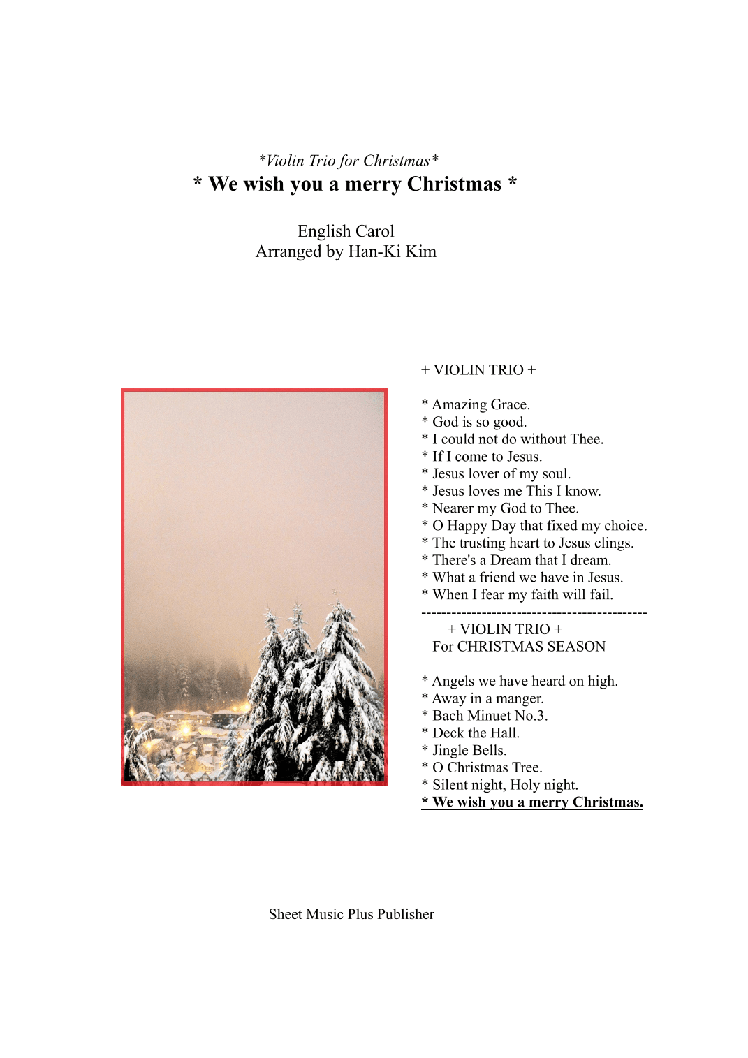 we wish you a merry Christmas (For Violin Trio) (arr. Han-Ki Kim)