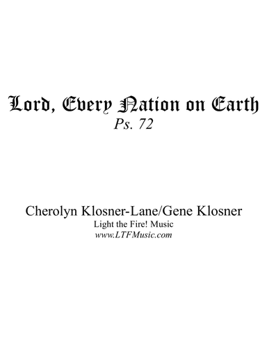 Lord, Every Nation on Earth (Ps. 72) [Octavo - Complete Package]