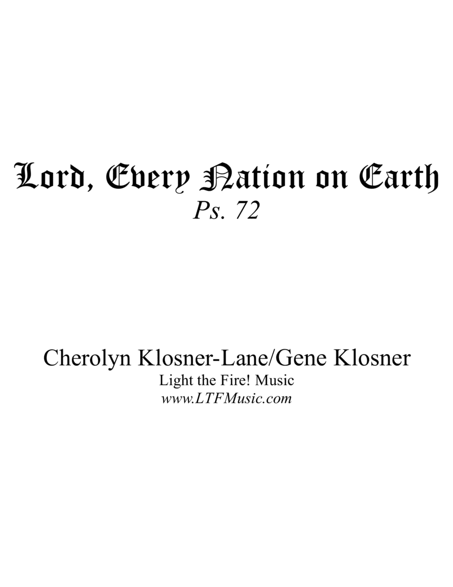 Lord, Every Nation on Earth (Ps. 72) [Octavo - Complete Package]