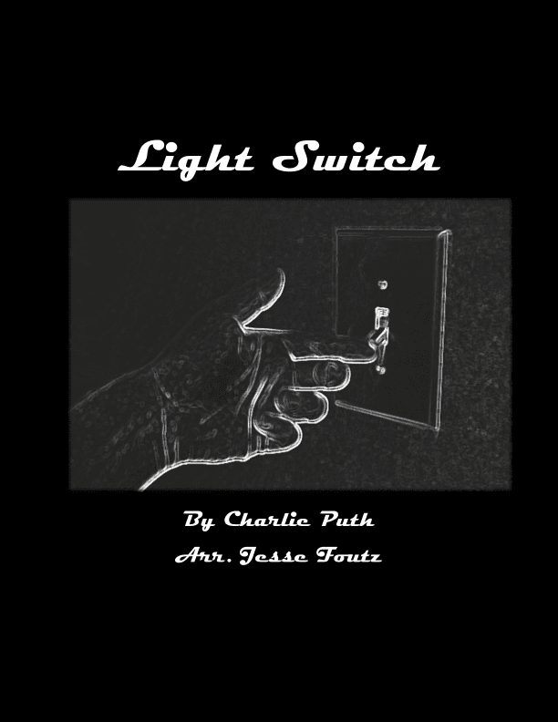 Light Switch (arr. Jesse Foutz)