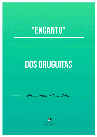 Dos Oruguitas (arr. ANDRE LAITANO)