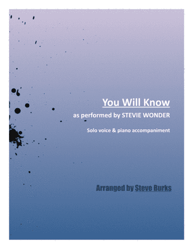 You Will Know (arr. Steve Burks)