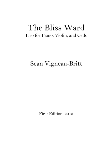The Bliss Ward, Trio for Piano, Violin and Cello