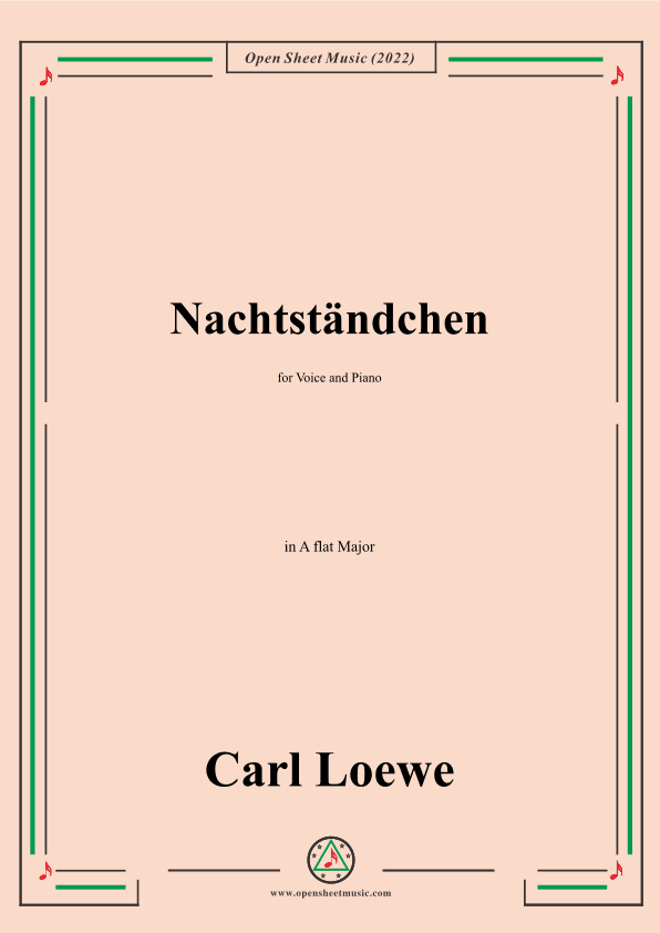 Loewe-Nachtständchen,in A flat Major,for Voice and Piano (arr. OSM Press)