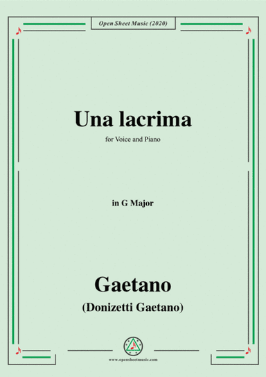 Donizetti-Una lacrima,in G Major,for Voice and Piano (arr. MSM)