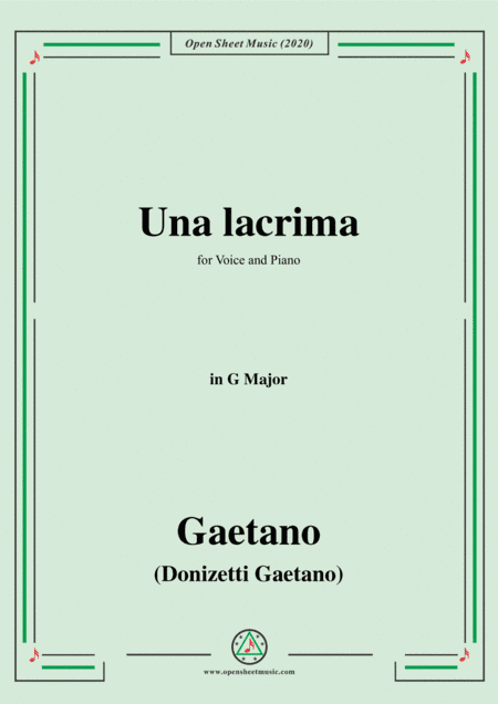 Donizetti-Una lacrima,in G Major,for Voice and Piano (arr. MSM)