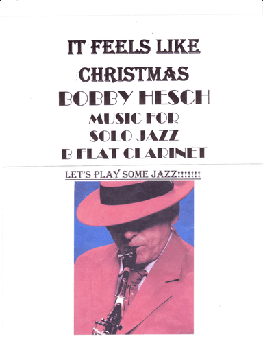 It Feels Like Christmas (arr. Bobby Hesch)