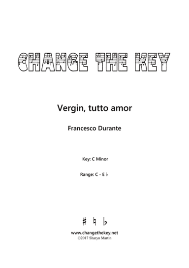 Vergin, tutto amor - C Minor (arr. Change the Key)
