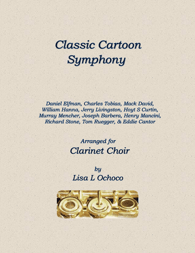 Classic Cartoon Symphony (arr. Lisa L Ochoco)