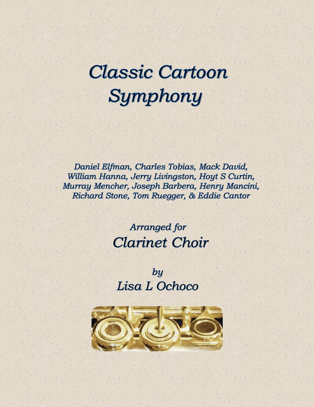 Classic Cartoon Symphony (arr. Lisa L Ochoco)
