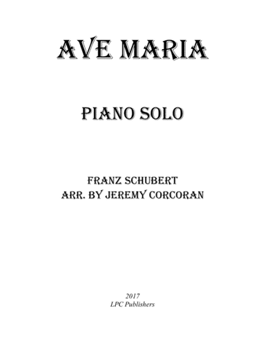 Ave Maria Piano Solo (arr. Jeremy Corcoran)