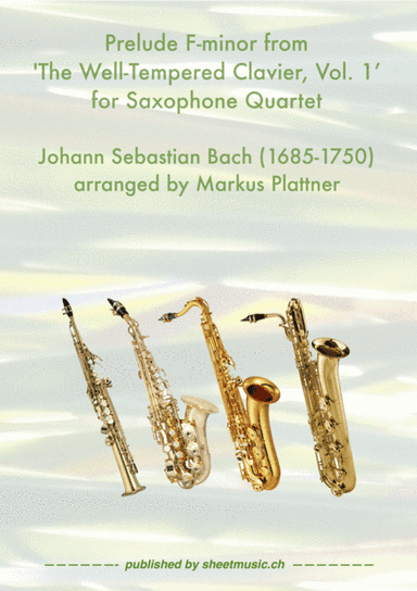 Prelude F-minor for Saxophone Quartet (arr. Markus Plattner (*1952))