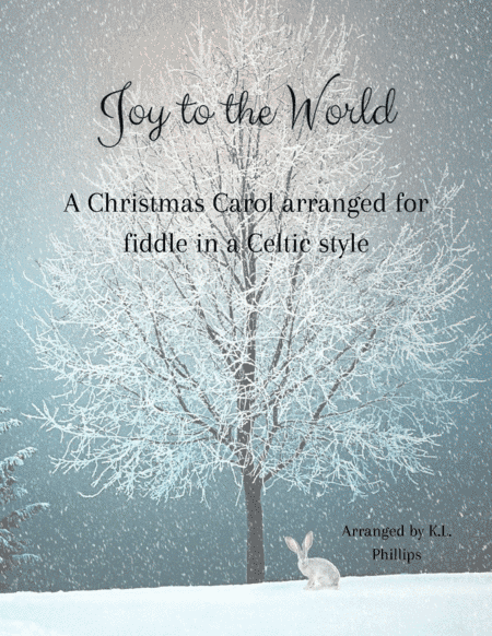 Joy to the World - Celtic Fiddle (arr. K.L. Phillips)