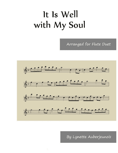 It Is Well with My Soul - Flute Duet (arr. Lynette Auberjeunois)