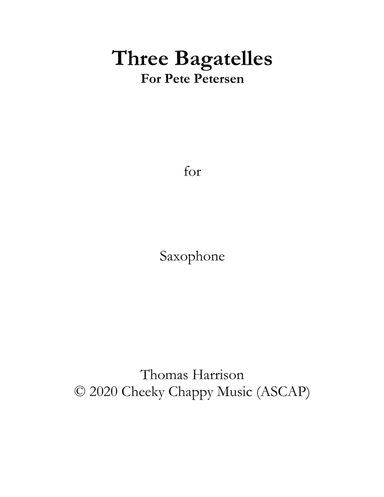 Three Bagatelles for Sax