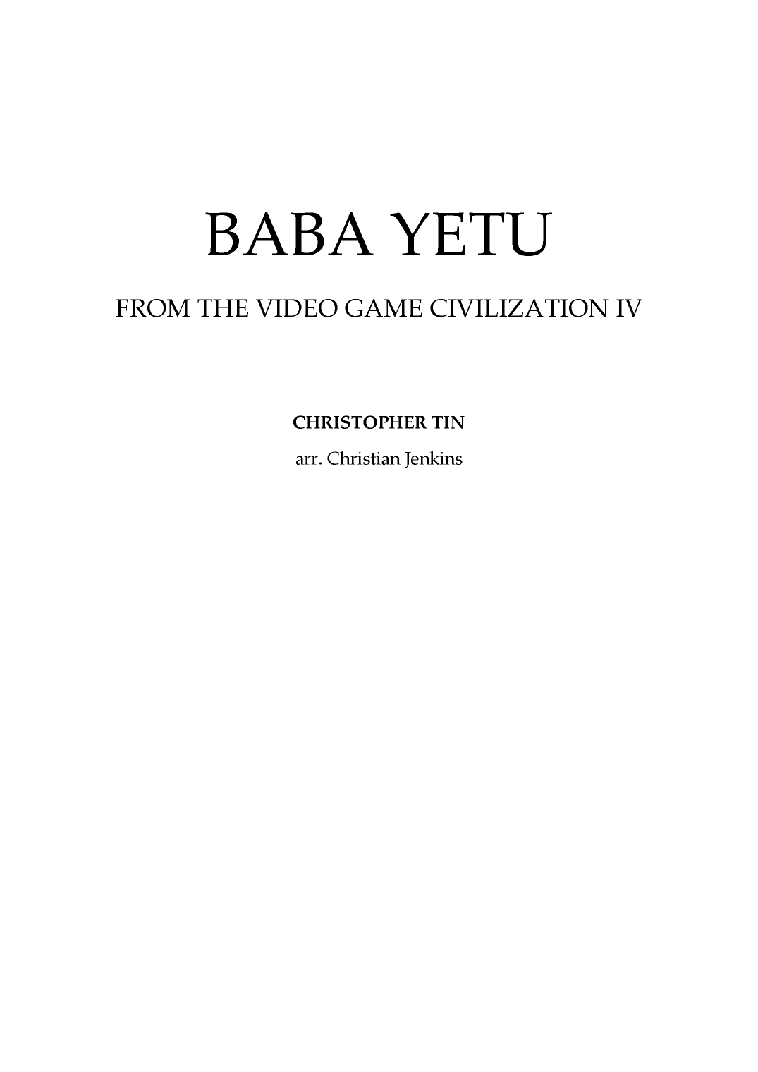 Baba Yetu (arr. Christian Jenkins)