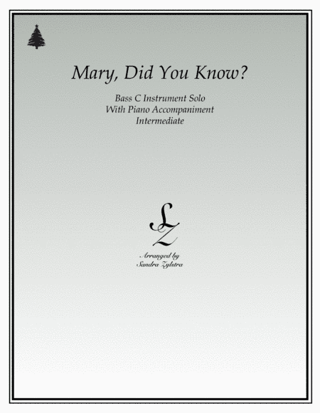 Mary, Did You Know? (arr. Sandra Zylstra)
