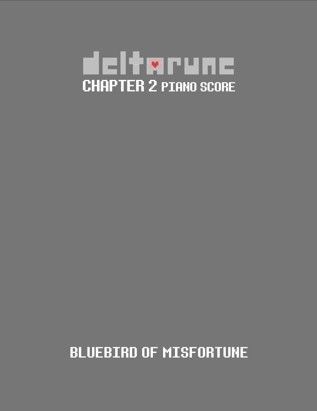 Bluebird of Misfortune (DELTARUNE Chapter 2 - Piano Sheet Music)