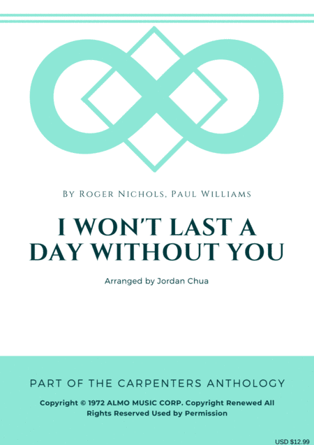 I Won't Last A Day Without You (arr. Jordan Chua)