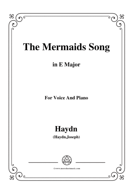 Haydn-The Mermaids Song in E Major, for Voice and Piano (arr. MSM)