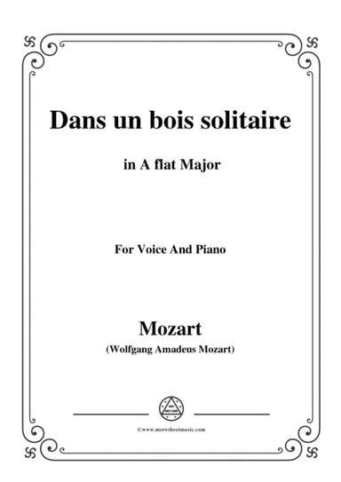 Mozart-Dans un bois solitaire,in A flat Major,for Voice and Piano (arr. MSM)