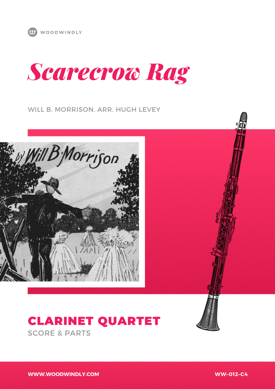 Scarecrow Rag - Will Morrison - Clarinet Quartet (arr. Hugh Levey)